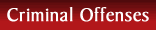Criminal Offenses